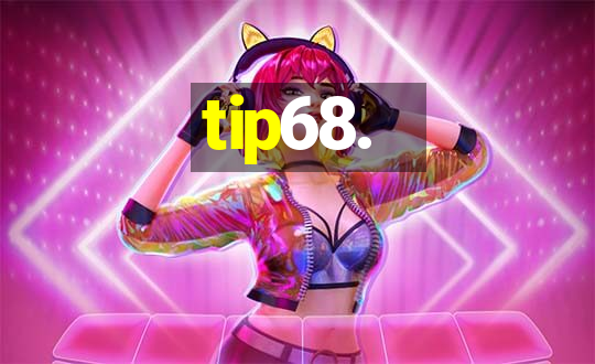 tip68.