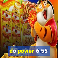 dò power 6 55