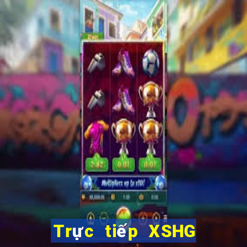 Trực tiếp XSHG thứ hai