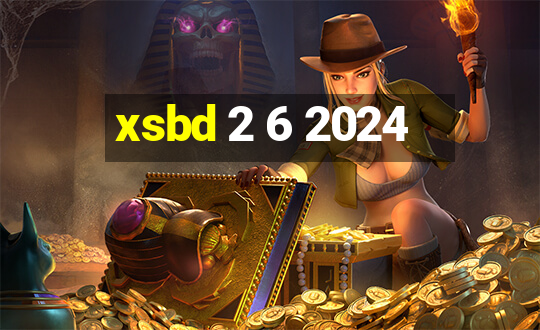 xsbd 2 6 2024