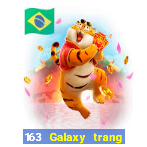 163 Galaxy trang web Đăng nhập