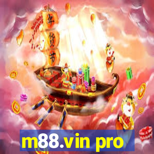 m88.vin pro