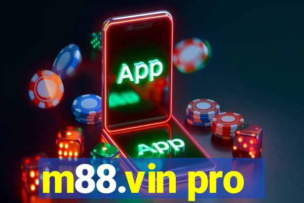 m88.vin pro