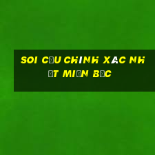 soi cầu chính xác nhất miền bắc