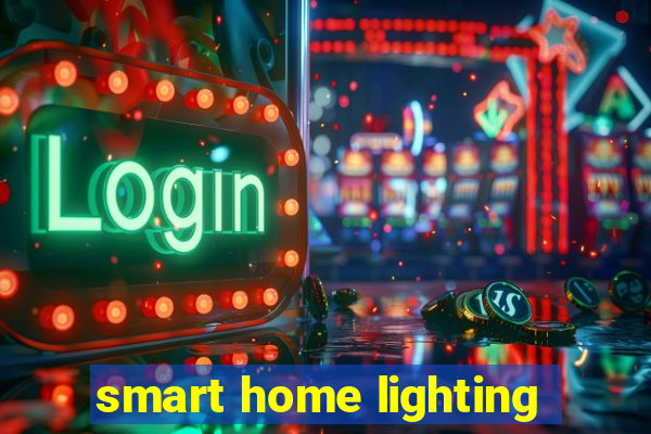 smart home lighting