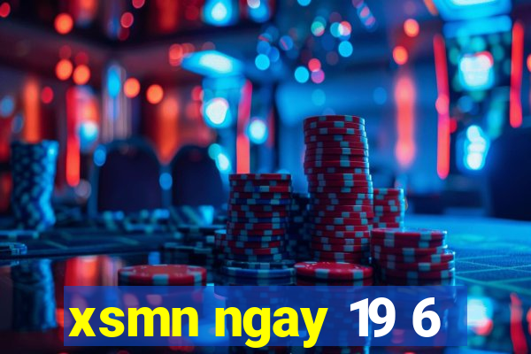 xsmn ngay 19 6