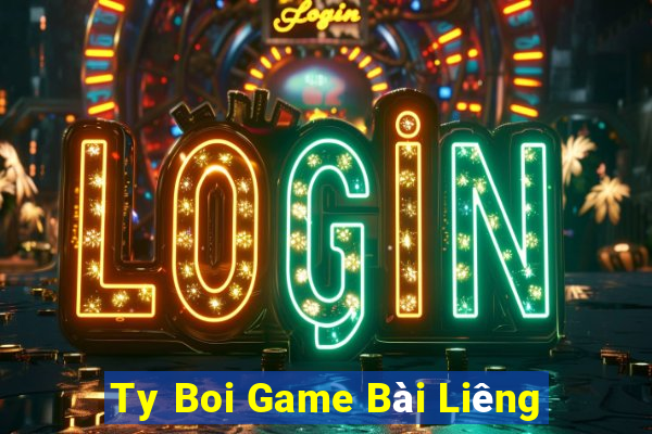 Ty Boi Game Bài Liêng