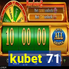 kubet 71