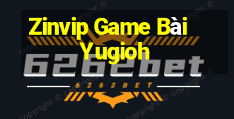 Zinvip Game Bài Yugioh