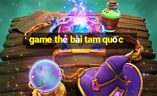 game the bai tam quoc