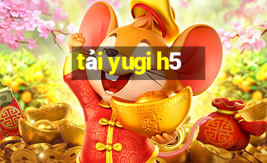 tải yugi h5