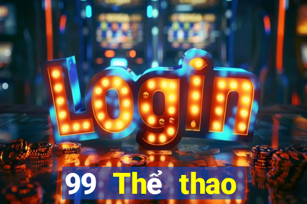 99 Thể thao trực tiếp Tải về