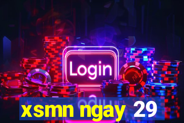 xsmn ngay 29