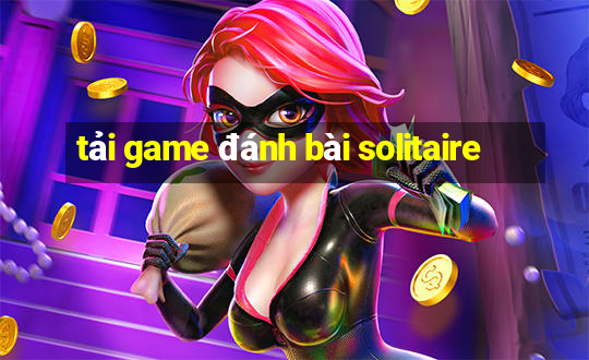 tải game đánh bài solitaire