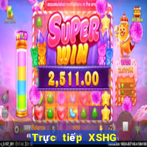 Trực tiếp XSHG Thứ 6