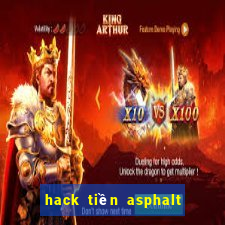 hack tiền asphalt 8 android