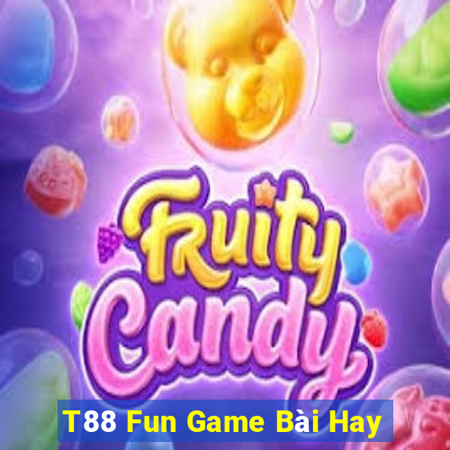 T88 Fun Game Bài Hay