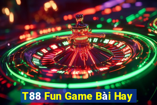 T88 Fun Game Bài Hay