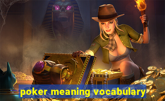 poker meaning vocabulary