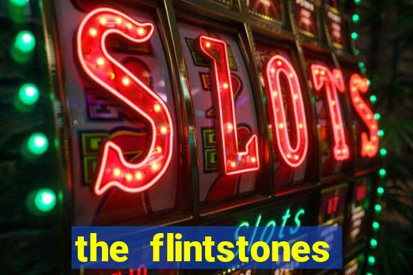 the flintstones slot machine