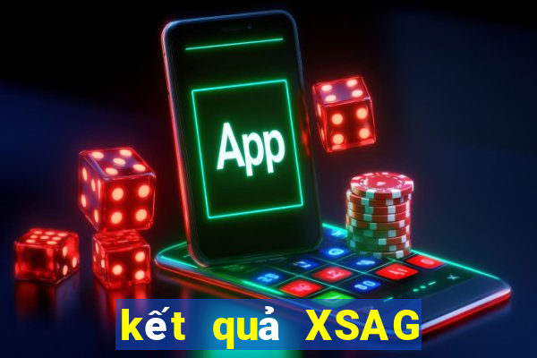 kết quả XSAG ngày 23