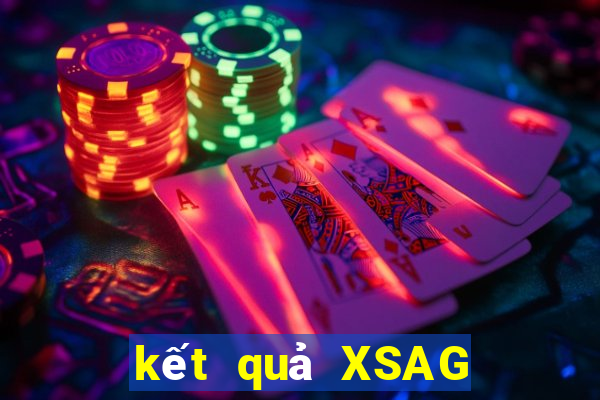 kết quả XSAG ngày 23