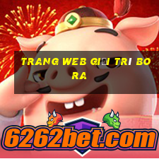 Trang web giải trí Bora