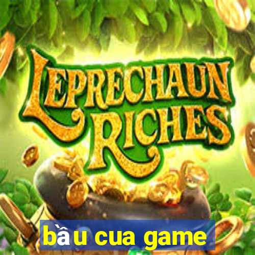 bầu cua game