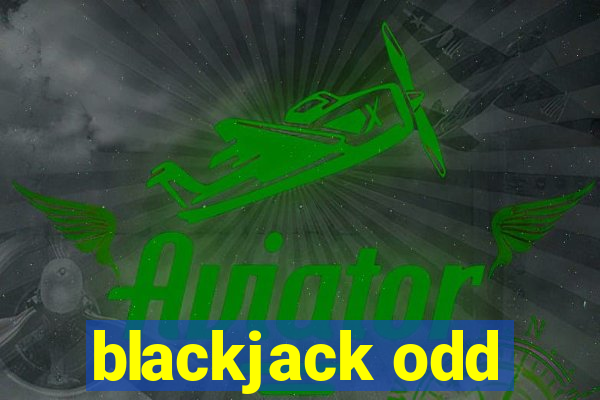 blackjack odd