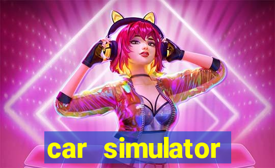 car simulator việt nam