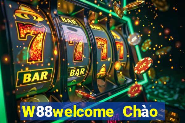 W88welcome Chào mừng đại phát