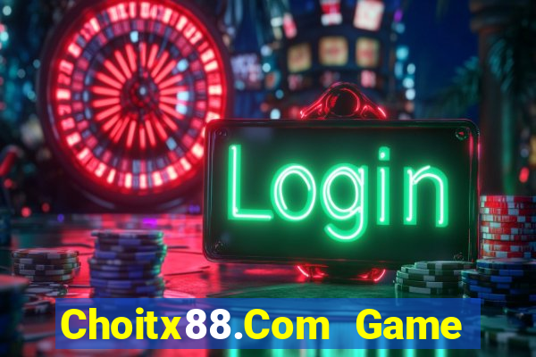 Choitx88.Com Game Bài Qq