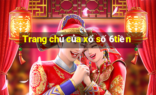 Trang chủ của xổ số 6tiền