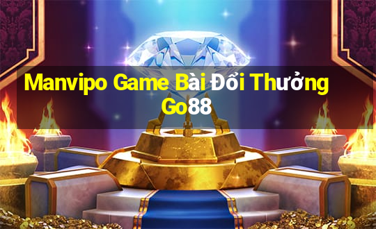 Manvipo Game Bài Đổi Thưởng Go88