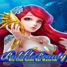 Bin Club Game Bài Manclub