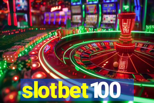 slotbet100