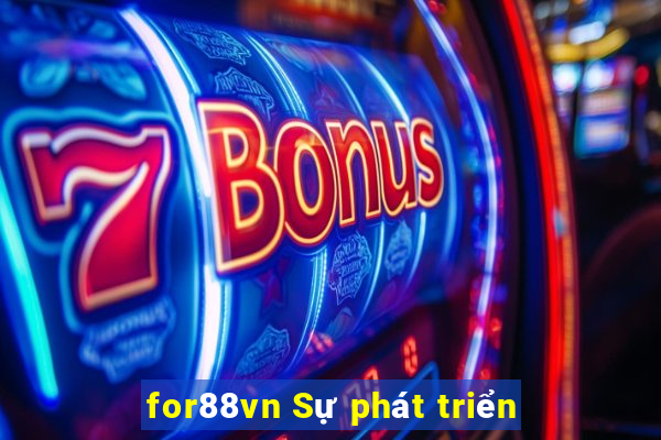 for88vn Sự phát triển