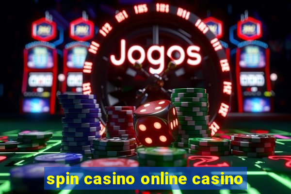 spin casino online casino