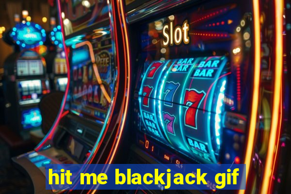 hit me blackjack gif