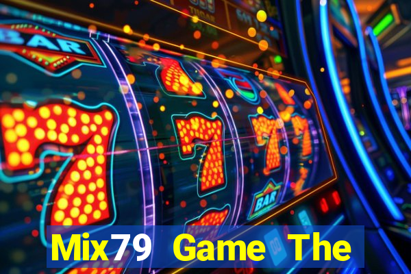 Mix79 Game The Bài Mobile 2021