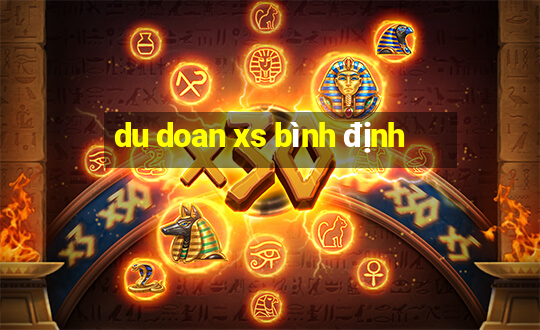 du doan xs bình định