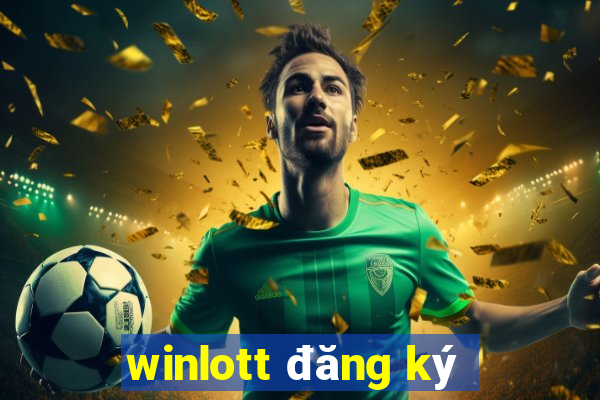 winlott đăng ký