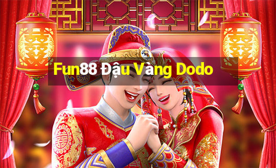 Fun88 Đậu Vàng Dodo