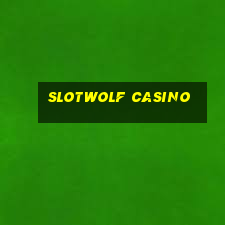 slotwolf casino