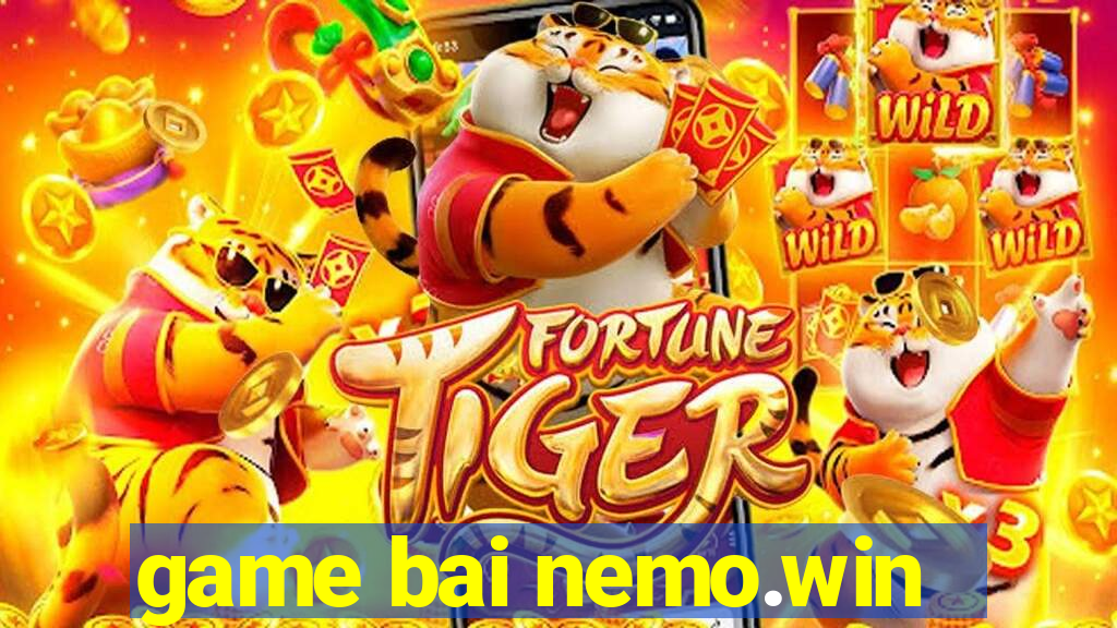 game bai nemo.win