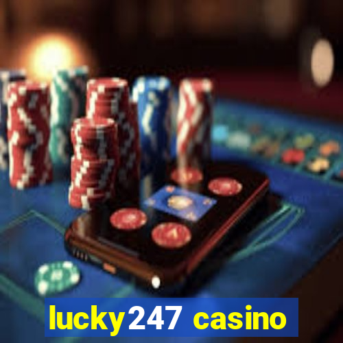 lucky247 casino