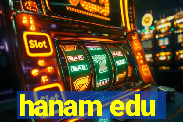 hanam edu