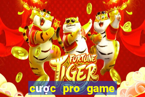 cược pro game của tôi