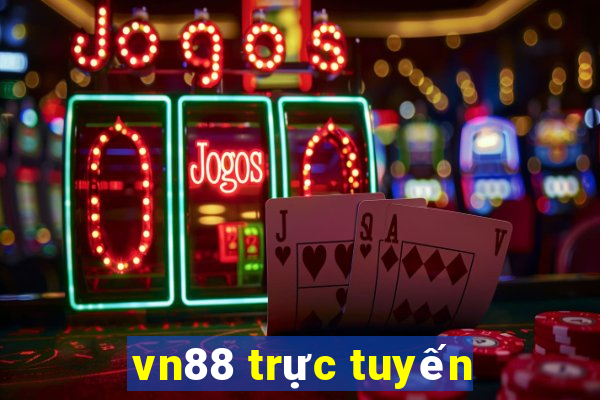 vn88 trực tuyến