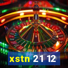 xstn 21 12